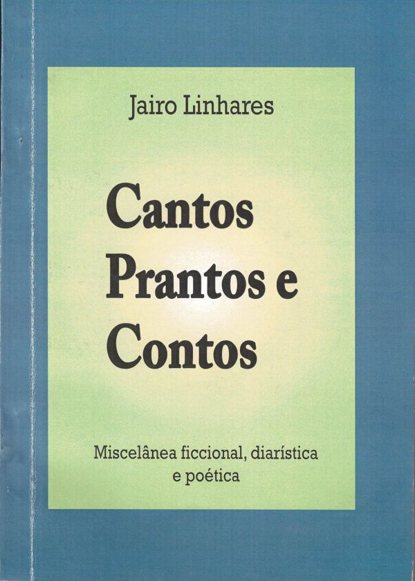 Cantos Prantos e Contos